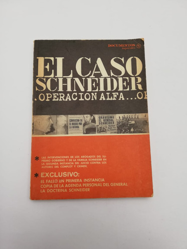 Libro El Caso Schneider / Editor Patricio Garcia / Quimantu