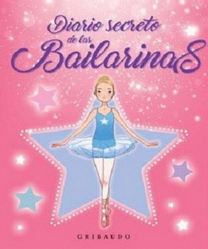 Libro Diario Secreto De Las Bailarinas