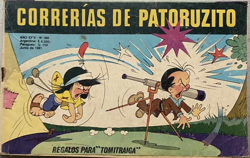 Correrías De Patoruzito Nº 360 , Dante Quinterno 1981 Ez3
