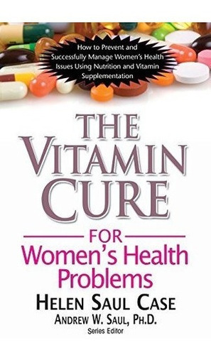 Libro De La Vitamina C Para Problemas De Salud De La Mujer