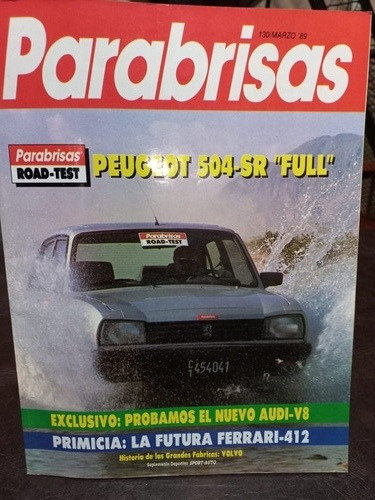 Road Test Peugeot 504 Sr Full N°130 Marzo 1989