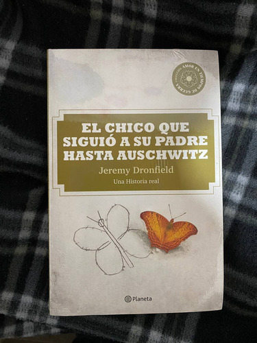 El Chico Que Siguió A Su Padre Hasta Auschwitz 