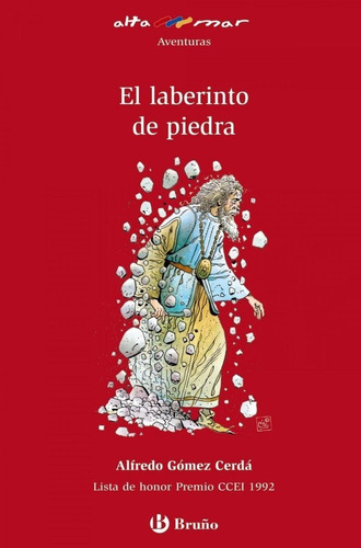 Libro: El Laberinto De Piedra. Gomez Cerda, Alfredo. Bruño