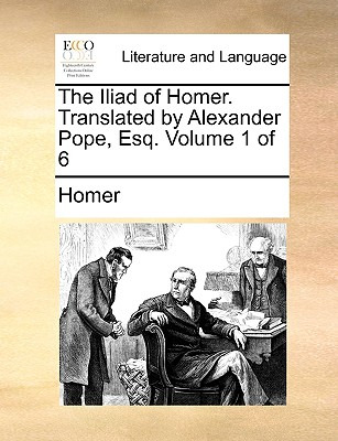 Libro The Iliad Of Homer. Translated By Alexander Pope, E...