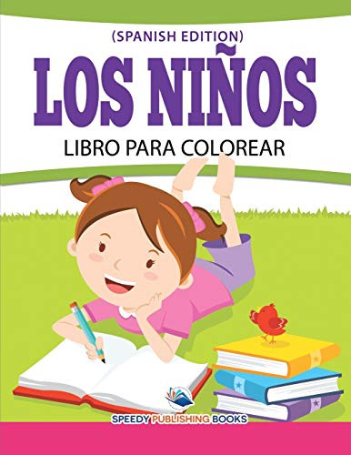 Los Niños Libro Para Colorear -spanish Edition-