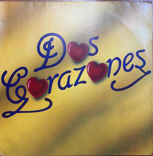 Disco Lp - Dos Corazones / Dos Corazones. Album (1986)