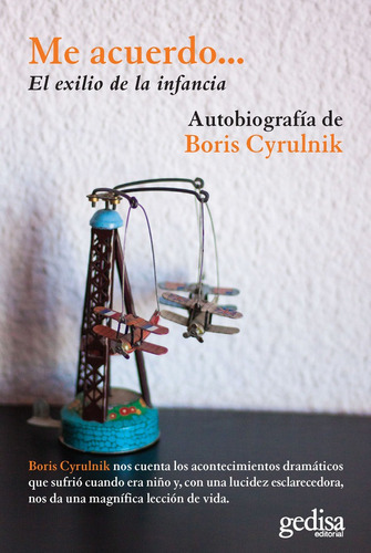 Me Acuerdo..., De Cyrulnik, Boris. Editorial Gedisa, Tapa Blanda En Español