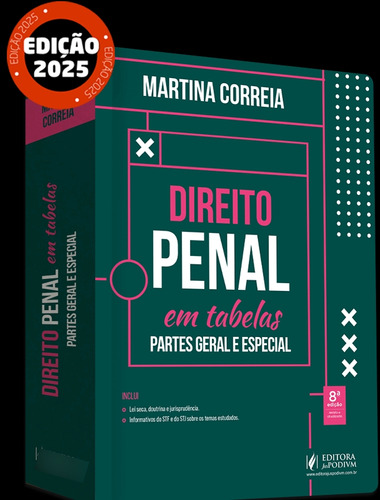 Direito Penal Em Tabelas - Partes Geral E Especial - 8 Edição 2025 Juspodivm, De Martina Correia., Vol. Único. Editorial Juspodivm, Capa Mole, Edição 8 Em Português, 2025