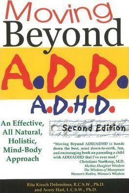 Moving Beyond Add / Adhd - Rita Kirsch