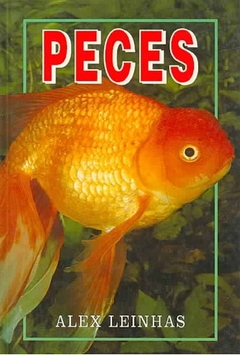 Peces, De Leinhas, Alex. Editorial Editors, Tapa Tapa Blanda En Español