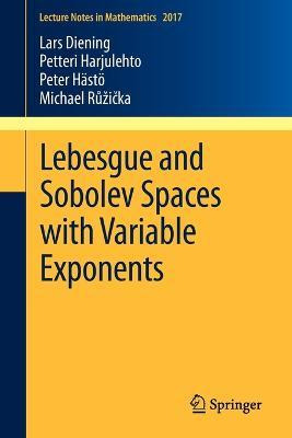 Libro Lebesgue And Sobolev Spaces With Variable Exponents...