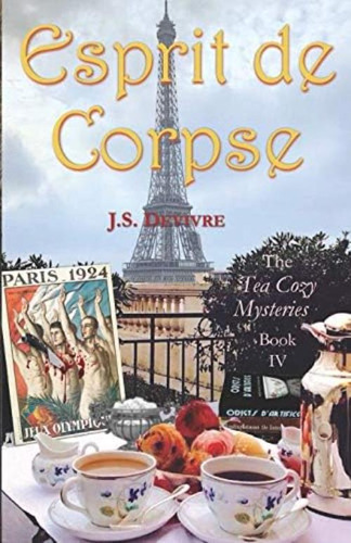 Esprit De Corpse (the Tea Cozy Mysteries), De Devivre, J.s.. Editorial Independently Published, Tapa Blanda En Inglés