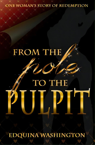 From The Pole To The Pulpit, De Washington, Edquina. Editorial Createspace, Tapa Blanda En Inglés