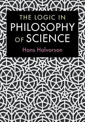 Libro The Logic In Philosophy Of Science - Hans Halvorson