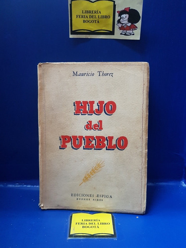 Marxismo - El Hijo Del Pueblo - Autobiografía - 1945 