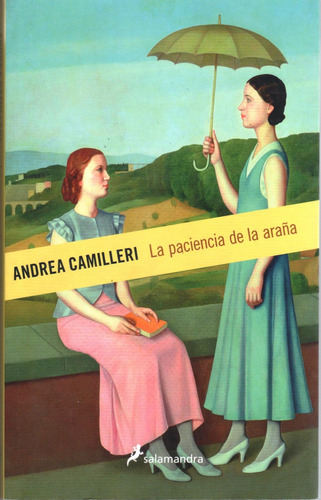 La Paciencia De La Araña / Andrea Camilleri (nuevo)