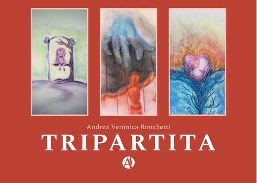 Tripartita - Andrea Verónica Ronchetti