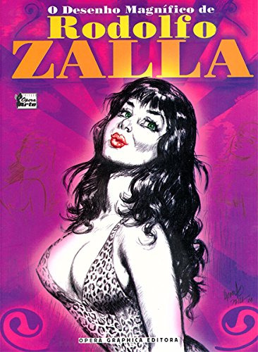 O Desenho Magnífico De Rodolfo Zalla, De Rodolfo Zalla. Editora Diversos, Capa Dura Em Português