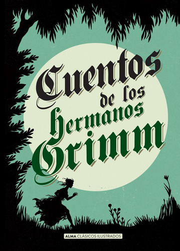 Libro Cuentos De Los Hermanos Grimm - Grimm, Hermanos Jac...