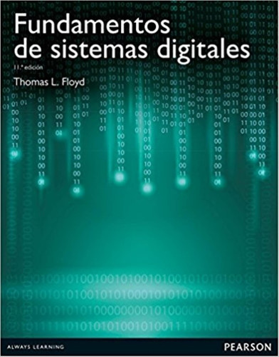 Fundamentos De Sistemas Digitales Thomas L Floyd 11a Edic