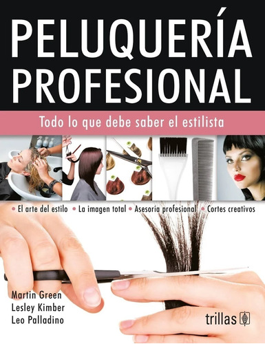 Peluquería Profesional - Martin Green - Trillas