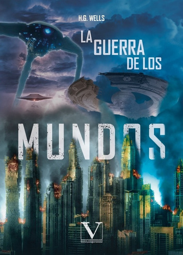 La Guerra De Los Mundos, De H.g. Wells. Editorial Verbum, Tapa Blanda En Español, 2019