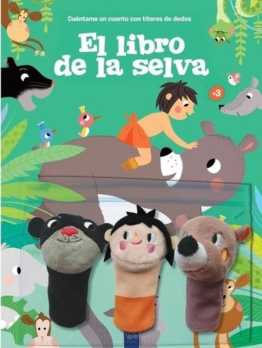 Cuentame Un Cuento Con Titeres El Libro De La Selva