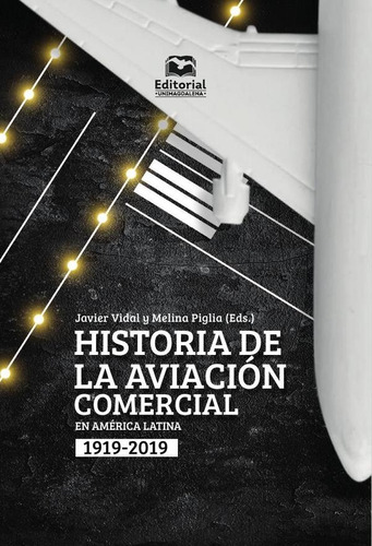 Historia De La Aviación Comercial En América Latina, 1919-20