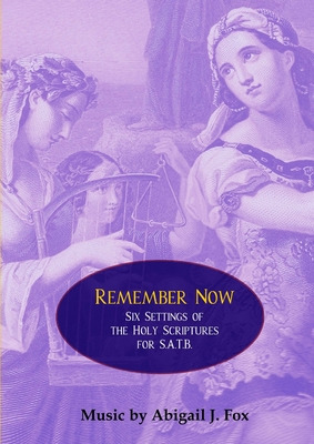 Libro Remember Now: Six Settings Of The Holy Scriptures F...