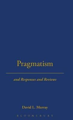 Libro Pragmatism - David L. Murray