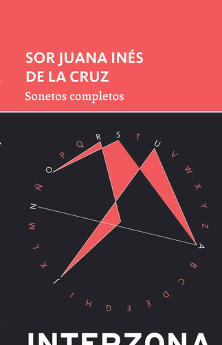 Sonetos Completos - De La Cruz Sor Juan