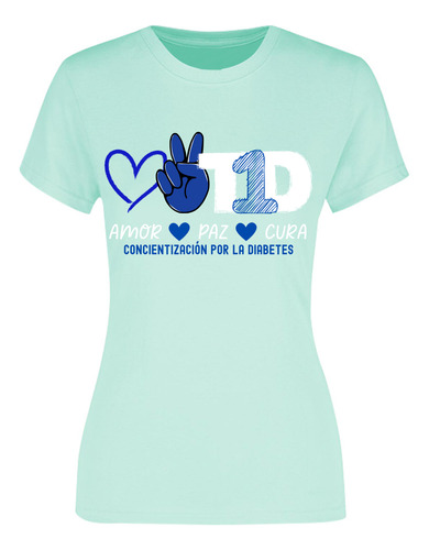 Playera Concientización Diabetes - Amor Paz Cura