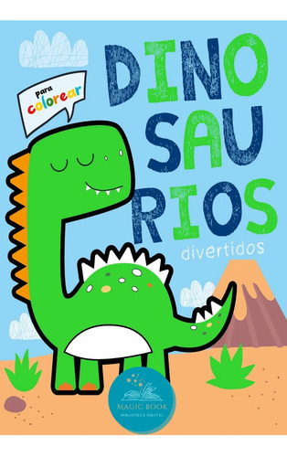 Libro Digital Imprimible Para Pintar. Dinosaurios