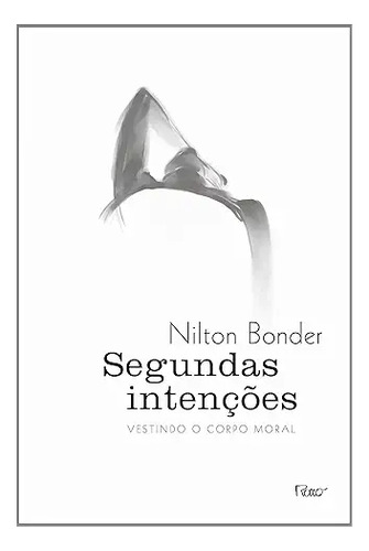 Livro Segundas Intençoes - Nilton Bonder [2011]