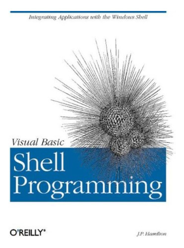 Visual Basic Shell Programming - Hamilton
