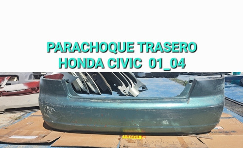 Parachoque Trasero Honda Civic 01_04 ( Somos Tienda Física)