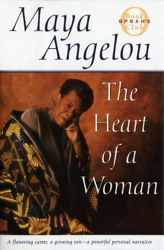 The Heart Of A Woman, De Maya Angelou. Editorial Random House Usa Inc, Tapa Dura En Inglés