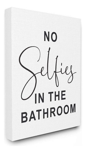 Stupell Industries No Selfies Funny Word Bathroom Black And 