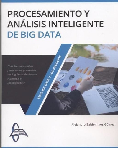 Procesamiento Y Analisis Inteligente De Big Data - Baldom...