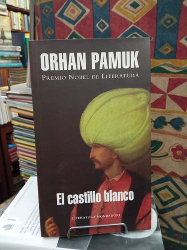 El Castillo Blanco - Orhan Pamuk