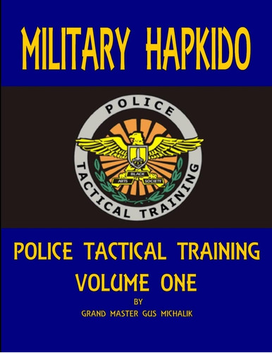 Libro: En Ingles Military Hapkido: Police Tactical Training