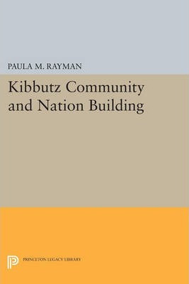 Libro Kibbutz Community And Nation Building - Paula M. Ra...