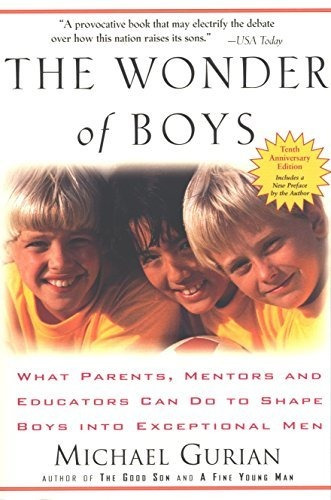 Book : The Wonder Of Boys What Parents, Mentors And...