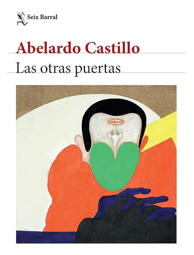 Las Otras Puertas - Abelardo Castillo