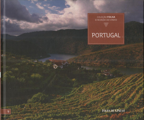 O Mundo Do Vinho - Portugal - Livro - Eduardo Viotti