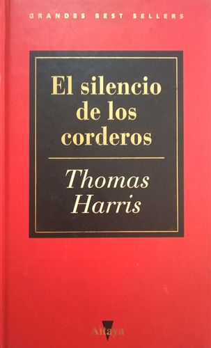 El Silencio De Los Corderos (inocentes /nuevo) Thomas Harris