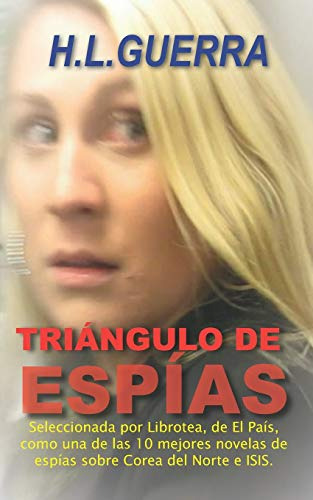 Triangulo De Espias (los Espias De Castro)