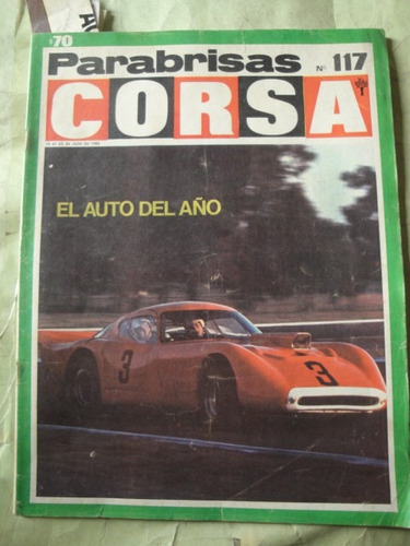 Corsa 117 Pairetti Chevrolet 250 Nsu Ro80 Prinz Corvette Cup