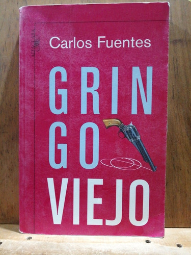 Chambajlum Gringo Viejo Carlos Fuentes