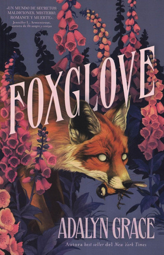 Foxglove - Grace Adalyn